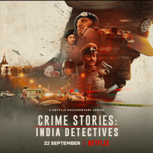 Crime-Stories-India-Detectives-(2021)-ตำรวจเหล็กบังคาลอร์