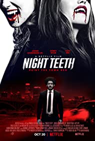 ดูหนัง Night Teeth (2021) เขี้ยวราตรี