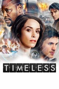 ดูซีรี่ย์ Timeless Season1 (2016) ภารกิจล่าข้ามกาลเวลา