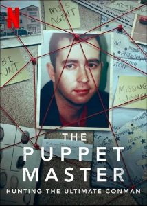 The Puppet Master: Hunting the Ultimate Conman ล่ายอด 18 มงกุฎ