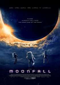 Moonfall (2022) วันวิบัติจันทร์ถล่มโลก