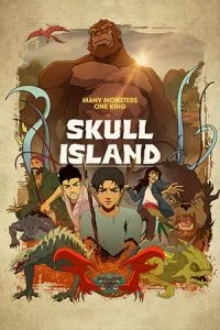 ดูซีรี่ย์ Skull Island (2023)
