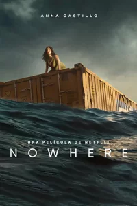 ดูหนังฝรั่ง Nowhere (2023)