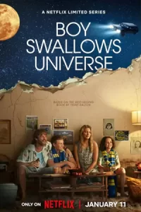 ดูซีรี่ย์ Boy Swallows Universe (2024) เด็กชายปะทะจักรวาล