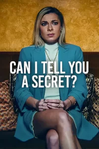 ดูซีรี่ย์ Can I Tell You A Secret (2024)