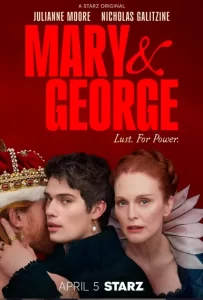 ดูซีรี่ย์ Mary & George (2024)