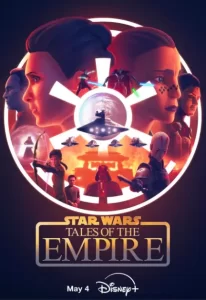 ดูซีรี่ย์ Star Wars: Tales of the Empire (2024)